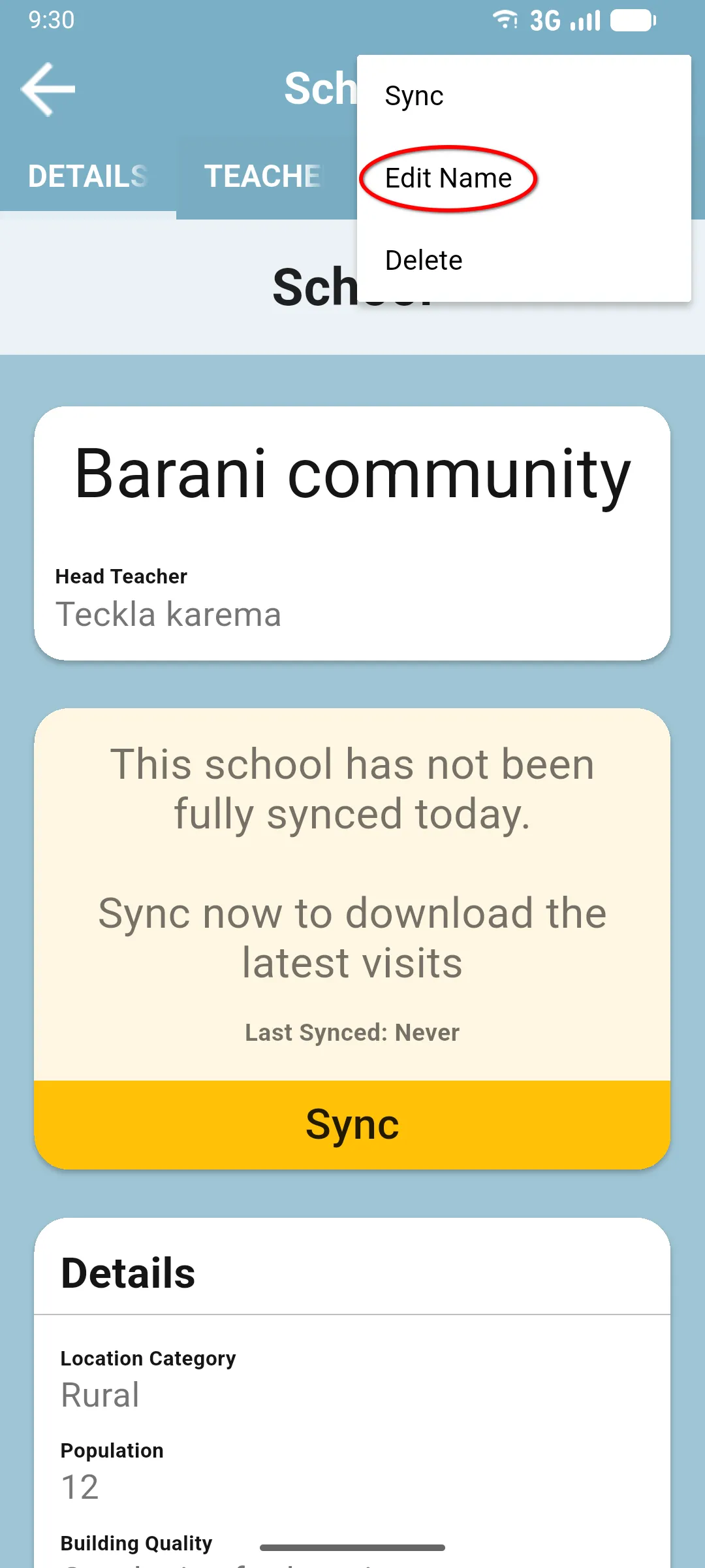 School detail with the three-dot menu open showing Sync, Edit Name and Delete options