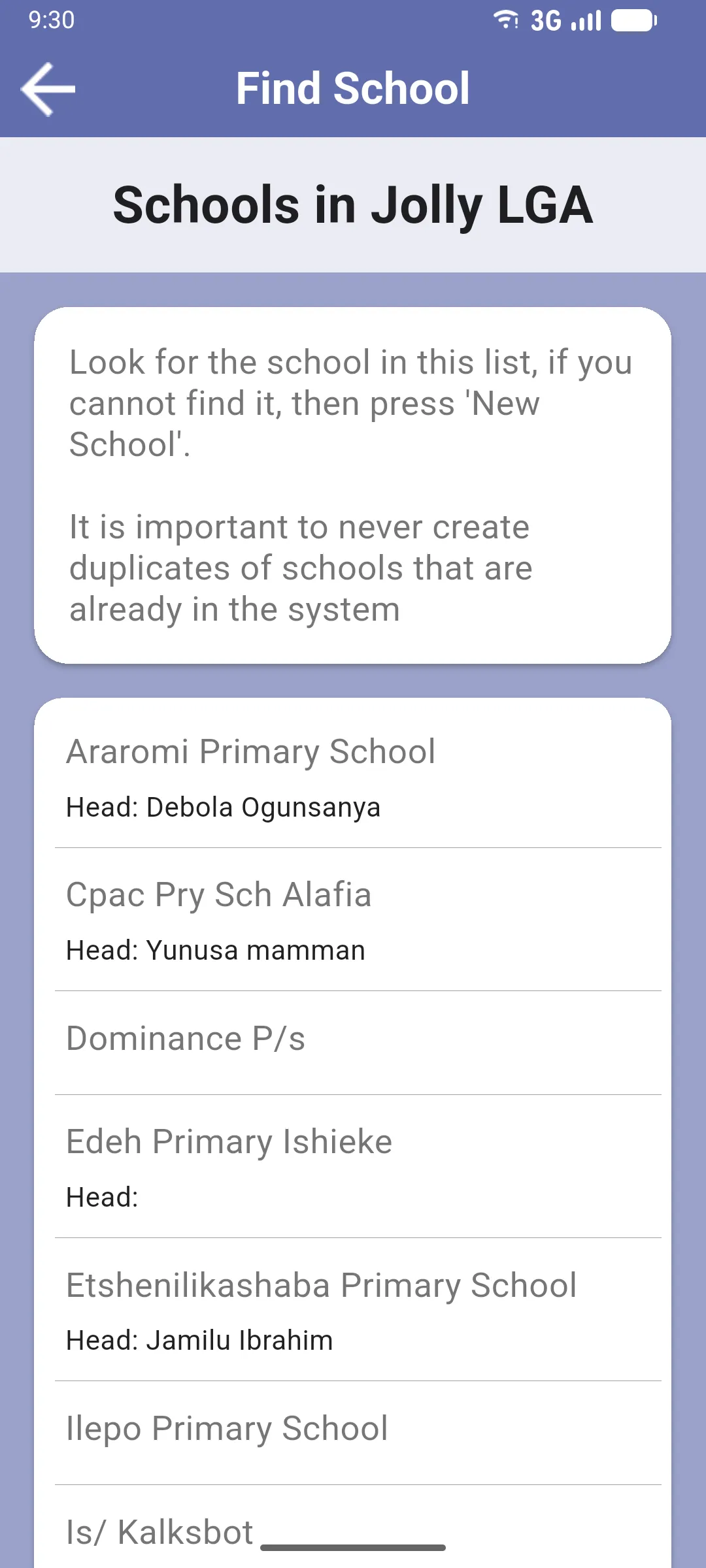 Find School screen showing 'Schools in [district]', an info bubble warning not to create duplicates, and the alphabetical list of schools with the head teacher under each name