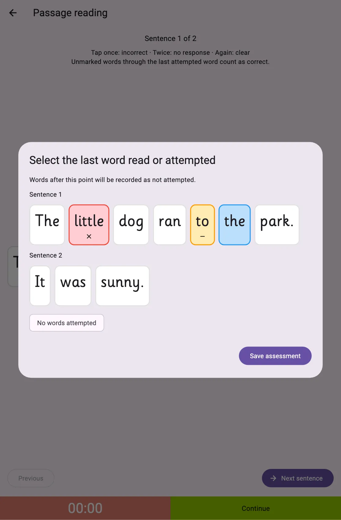Select the last word read or attempted, then save the assessment