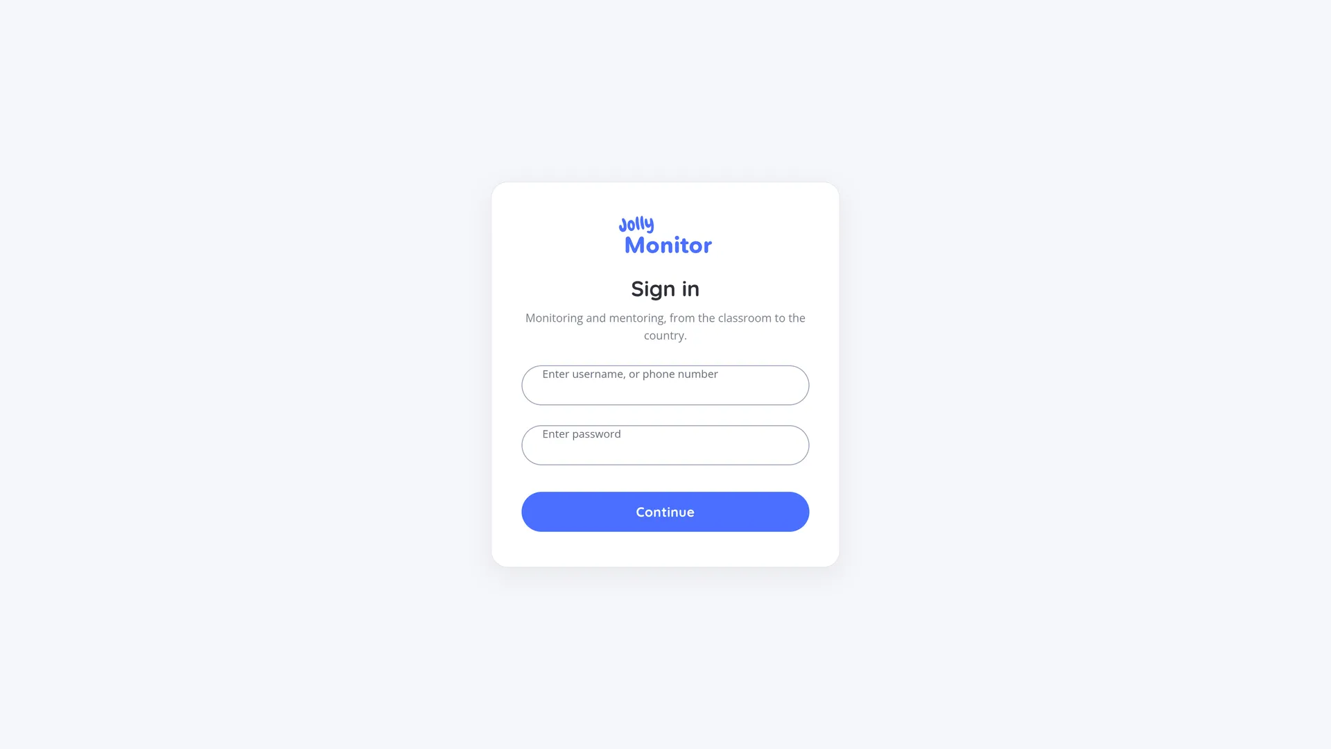 The Jolly Monitor sign in screen with the username or phone number field, the password field and the Continue button