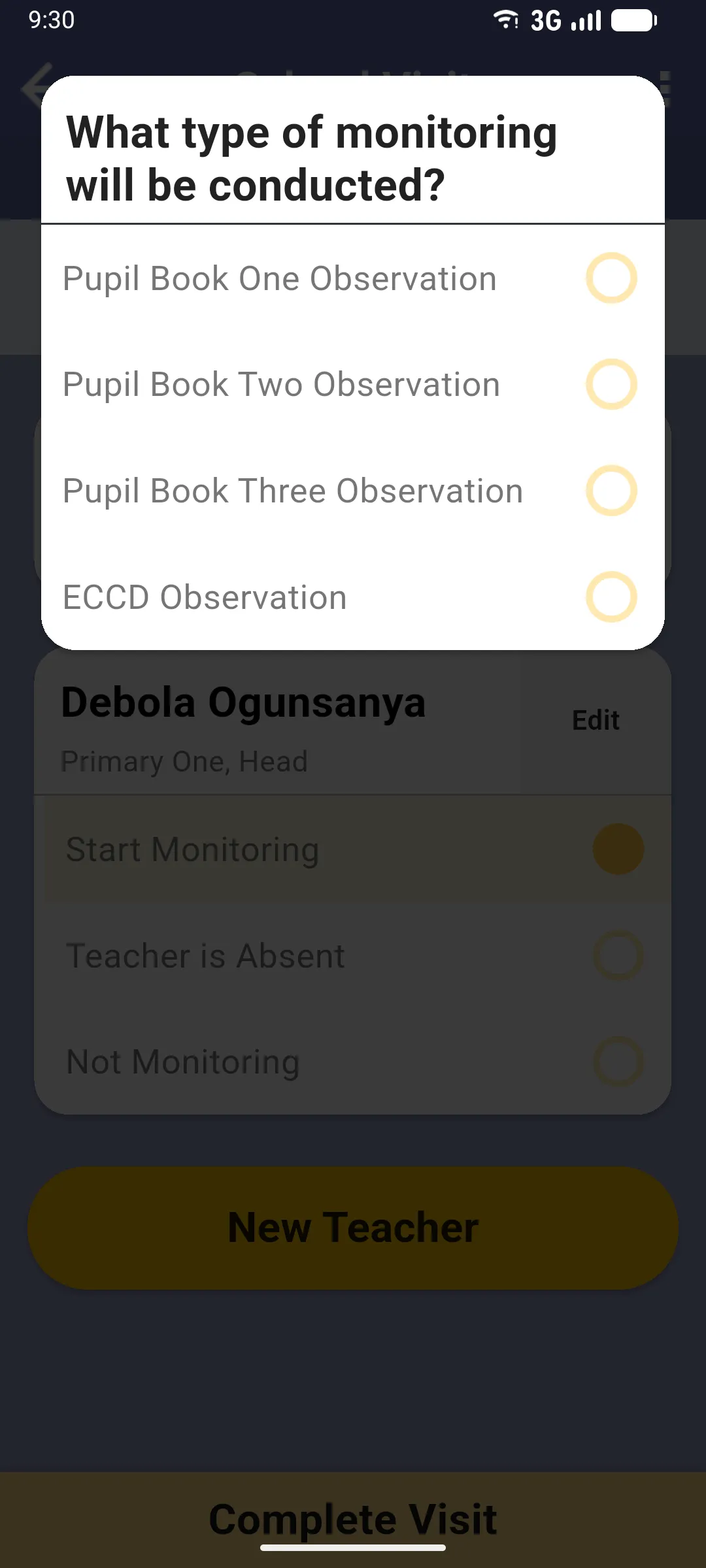 What type of monitoring will be conducted dialog with several options