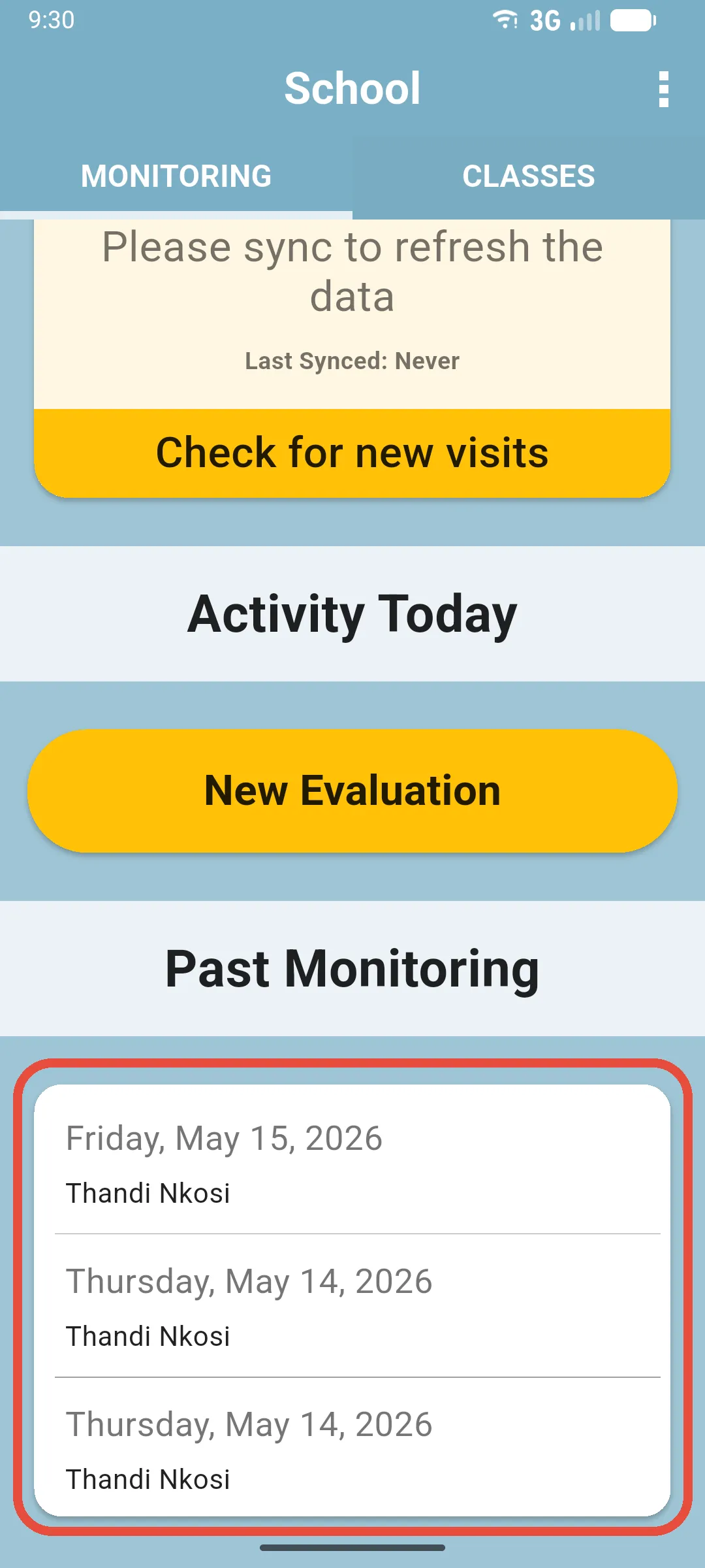 Past Monitoring section on the school home screen listing completed evaluations