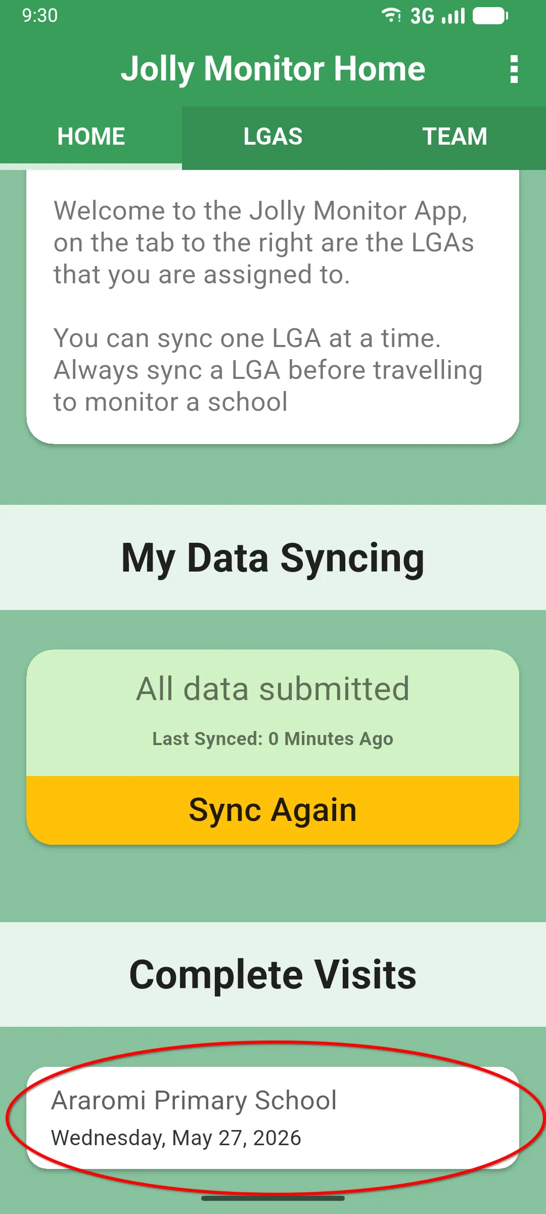 Home tab scrolled to the bottom with the Complete Visits section highlighted, showing the Araromi Primary School visit card
