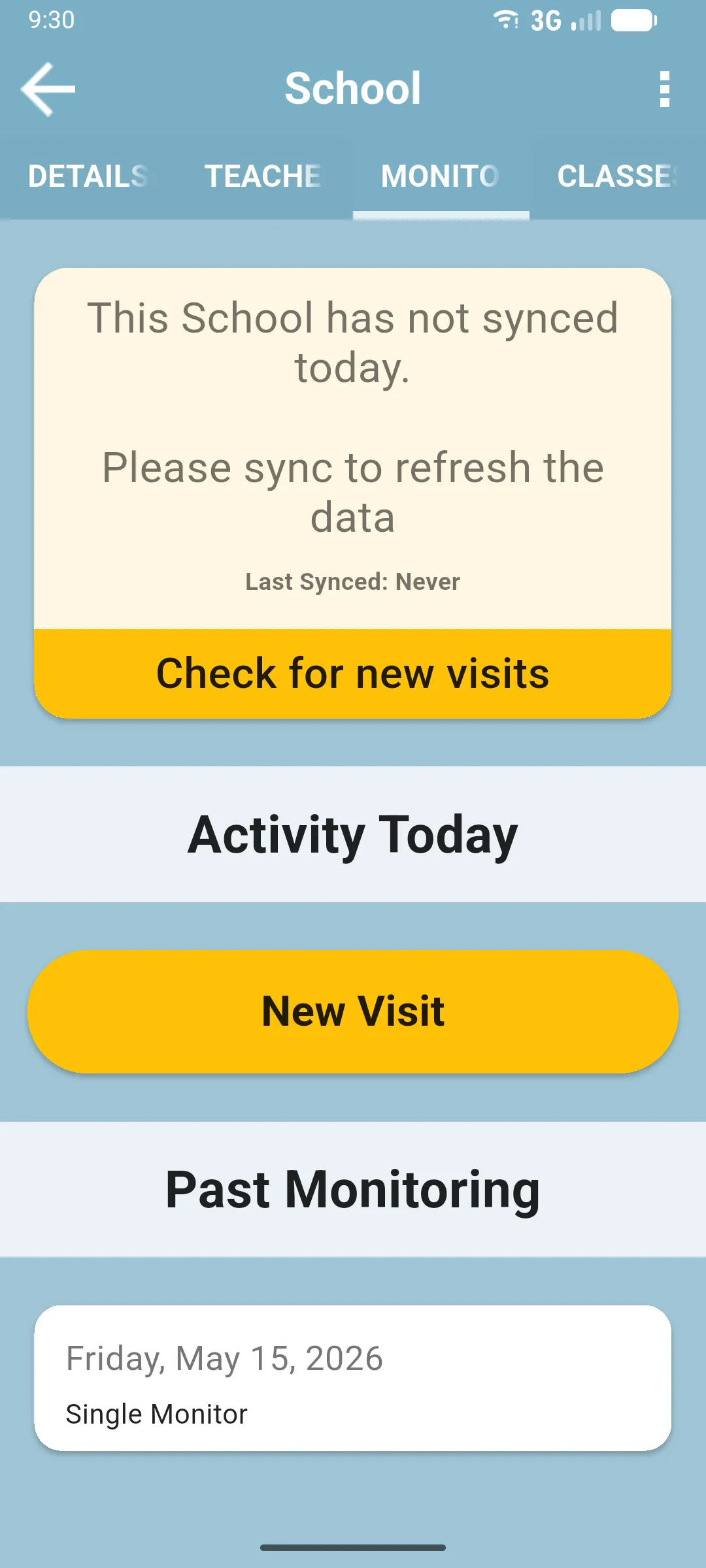 MONITORING tab inside a school with the sync card, Activity Today section, New Visit button and Past Monitoring list