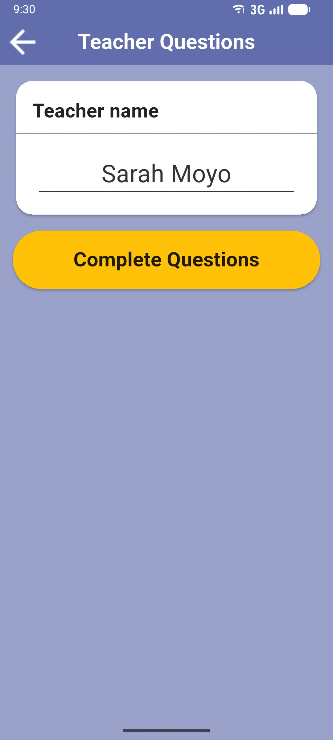 Teacher Questions form with Teacher name field and Complete Questions button