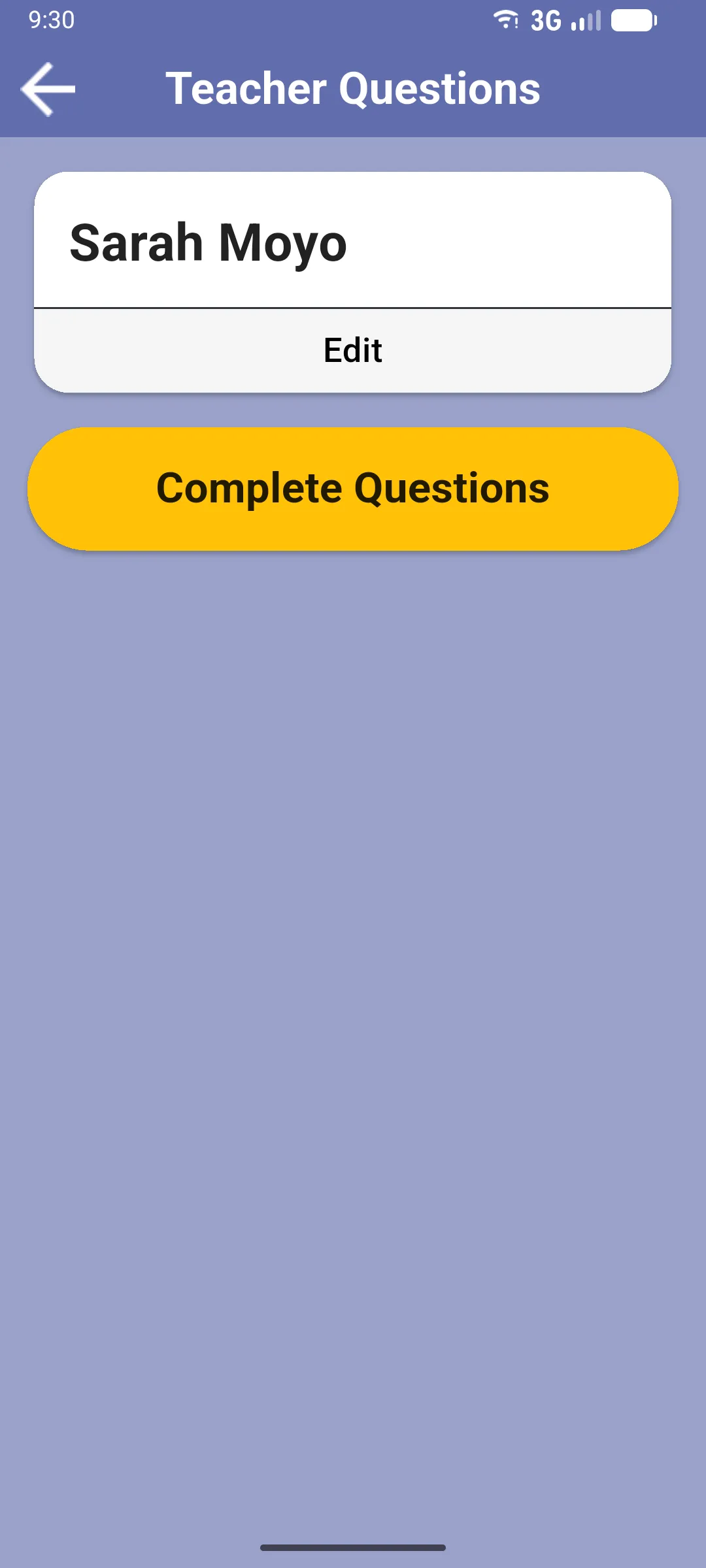 Teacher Questions screen with the teacher name and Complete Questions button
