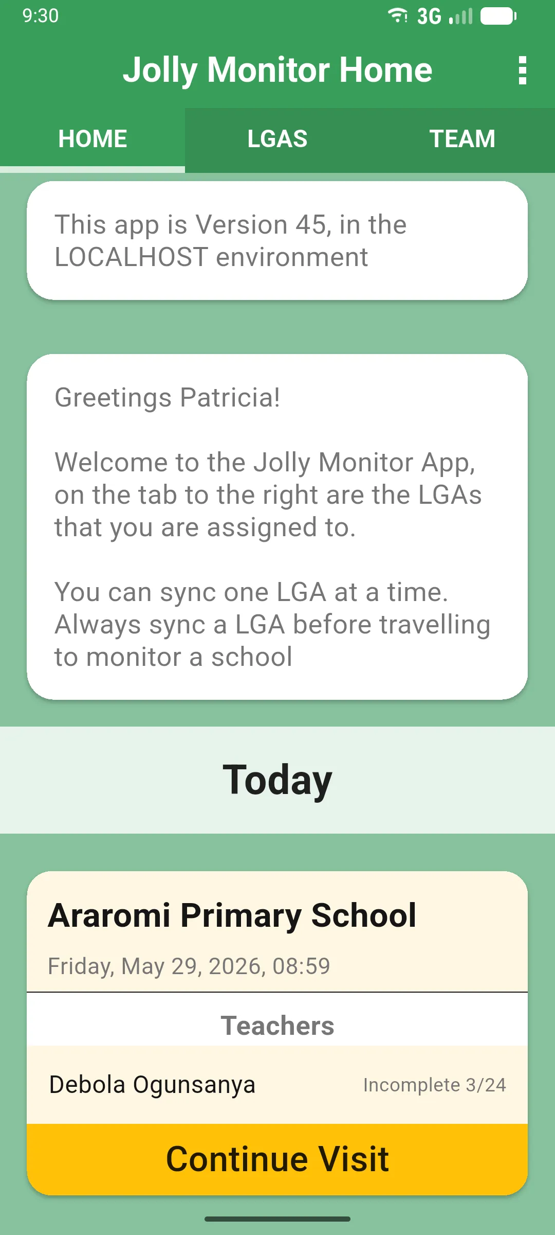 Jolly Monitor Home with the Today section showing an in-progress visit to Araromi Primary School, the teacher Debola Ogunsanya at Incomplete 3/24 and a Continue Visit button