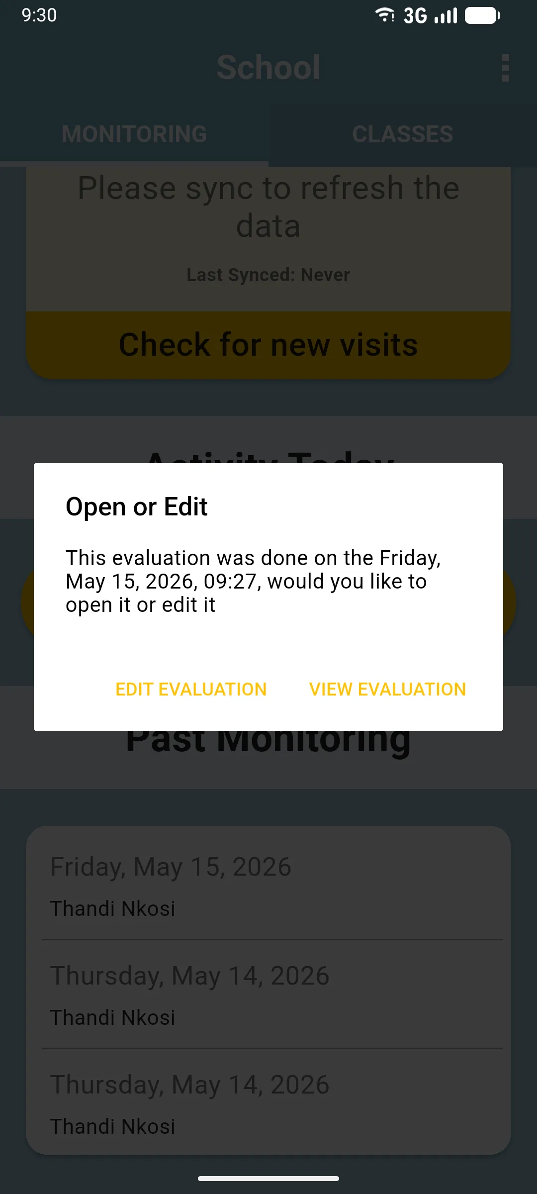 Open or Edit dialog shown when tapping a past evaluation that you ran yourself