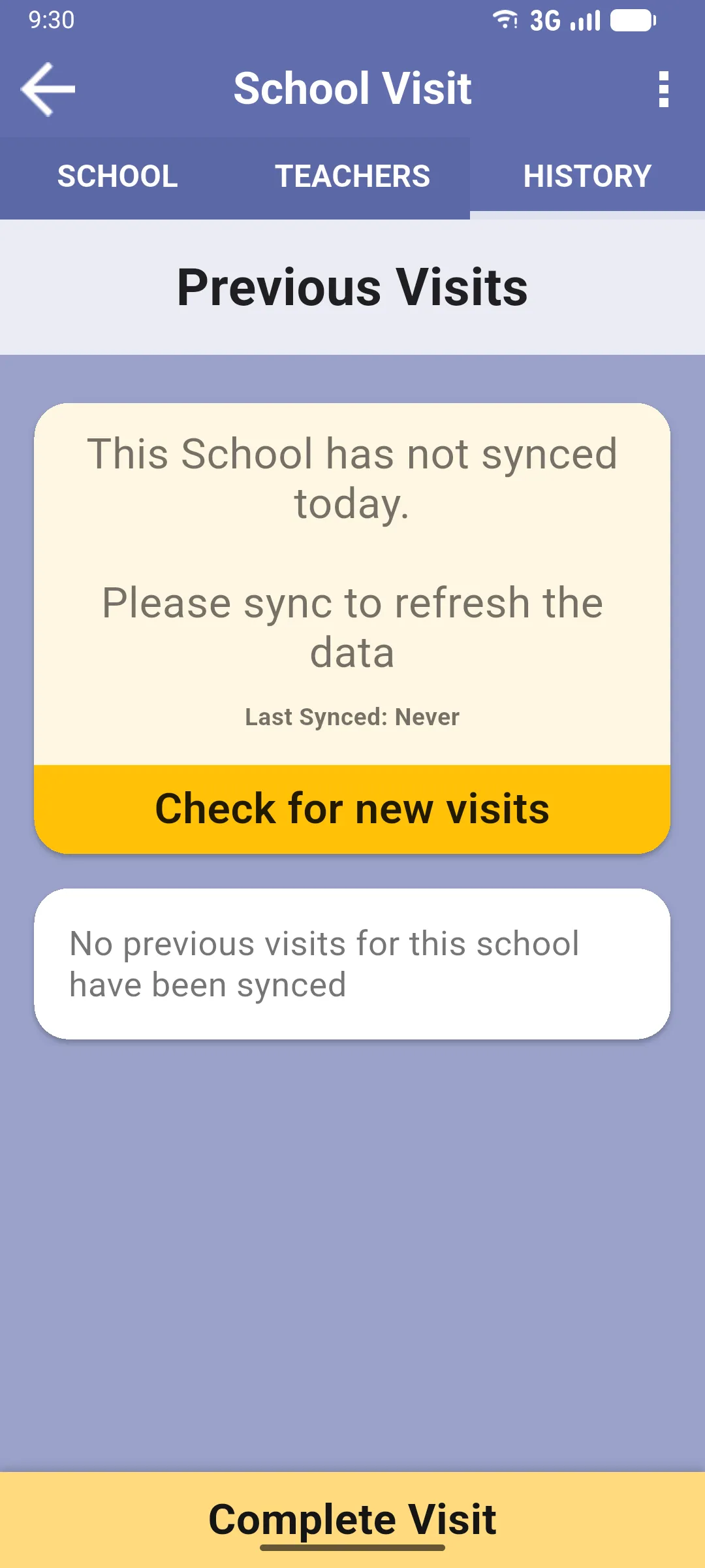 School Visit HISTORY tab with the 'This School has not synced today' sync card, Check for new visits button, and the 'No previous visits for this school have been synced' placeholder